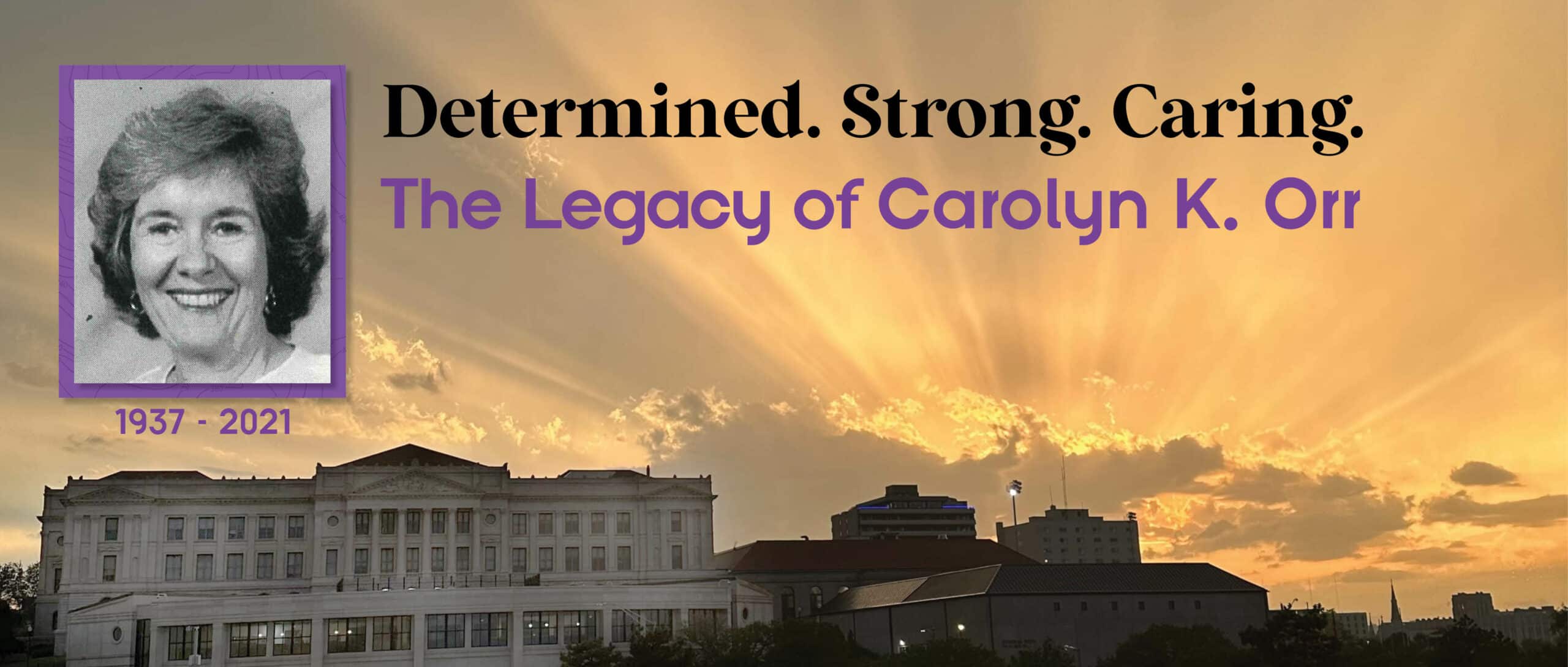 Legacy Story: Carolyn Orr - The Central High School Foundation